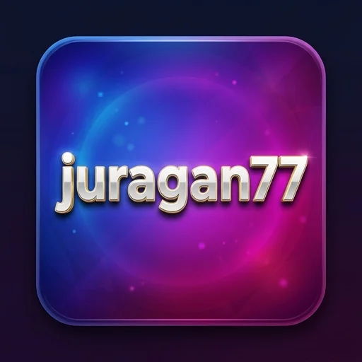 💎 juragan77 Aplikasi Resmi - Daftar Akun juragan77 Terbaru 🔥